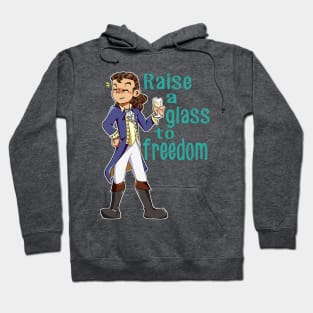 Raise a Glass to Freedom Hoodie